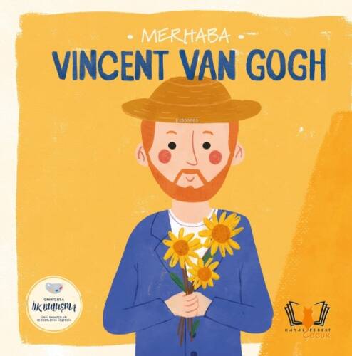 Merhaba Vincent Van Gogh;Sanatçıyla İlk Buluşma - 1