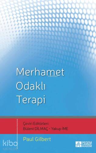 Merhamet Odaklı Terapi - 1