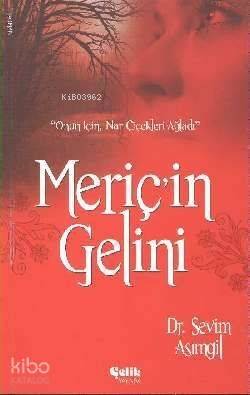 Meriç'in Gelini - 1