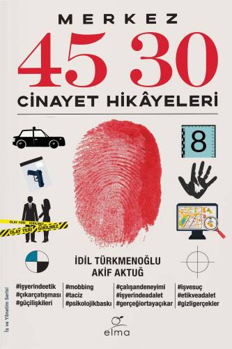 Merkez 45 30;Cinayet Hikâyeleri - 1