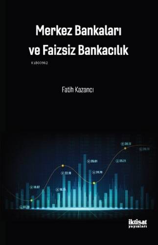 Merkez Bankaları ve Faizsiz Bankacılık - 1