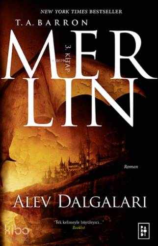 Merlin Serisi 3. Kitap - Alev Dalgaları - 1