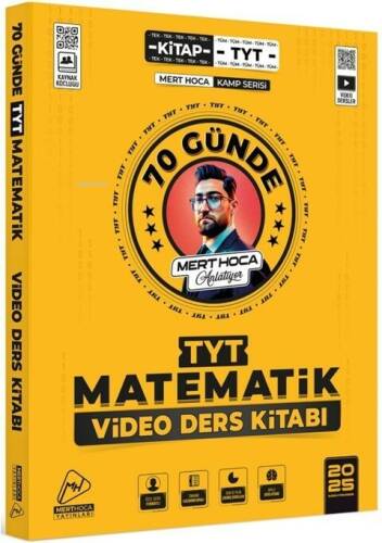 Mert Hoca 2025 70 Günde TYT Matematik Kampı Video Ders Kitabı - 1