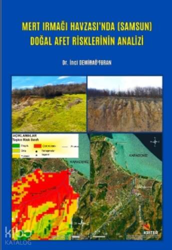 Mert Irmağı Havzası’nda ( Samsun ) Doğal Afet Risklerinin Analizi - 1