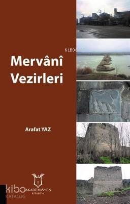 Mervani Vezirleri - 1