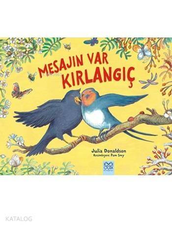 Mesajın Var Kırlangıç - 1