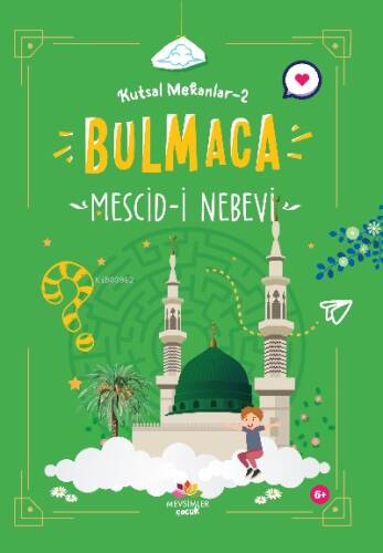 Mescid-i Nebevi ;Kutsal Mekanlar -2 (Bulmaca) - 1