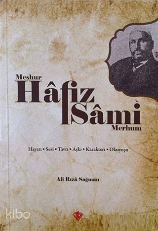 Meşhur Hafız Sami - Merhum - 1