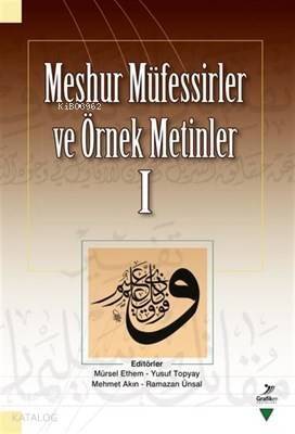 Meşhur Müfessirler ve Örnek Metinler 1 - 1