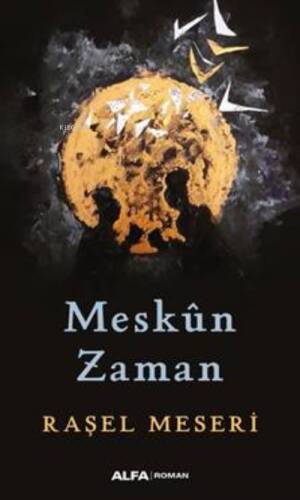 Meskûn Zaman - 1