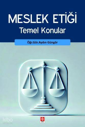 Meslek Etiği Temel Konular - 1