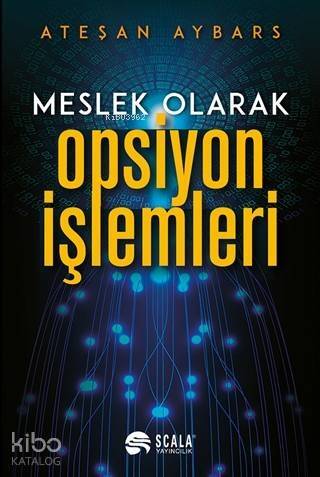 Meslek Olarak Opsiyon İşlemleri - 1