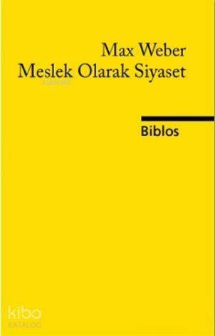 Meslek Olarak Siyaset - 1