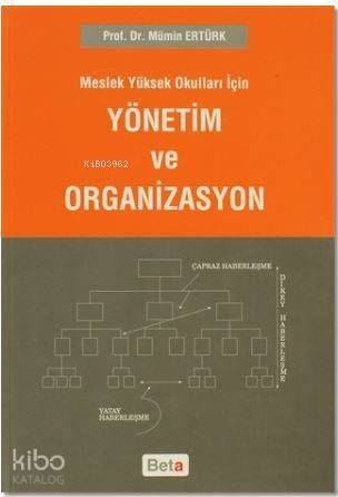 Meslek Yüksek Okulları İçin Yönetim Ve Organizasyon - 1