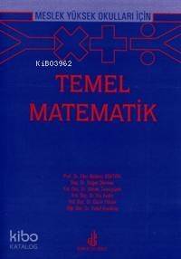 Meslek Yüksekokulları İçin Temel Matematik - 1