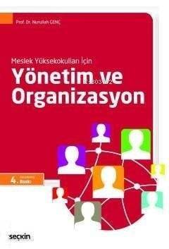 Meslek Yüksekokulları İçin Yönetim ve Organizasyon (MYO) - 1