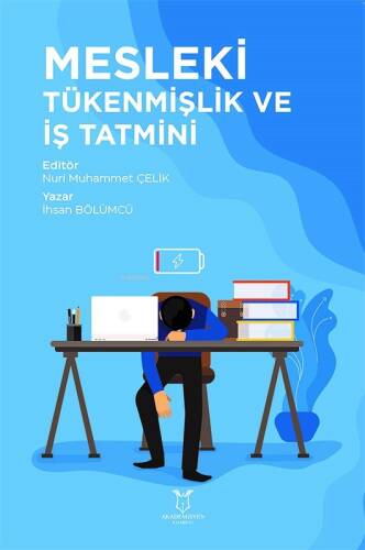 Mesleki Tükenmişlik ve İş Tatmini - 1