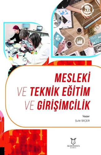 Mesleki ve Teknik Eğitim ve Girişimcilik - 1