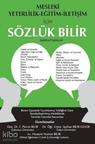 Mesleki Yeterlilik Eğitim İletişim İçin Sözlük Bilir; Sektörel İndeksli - 1