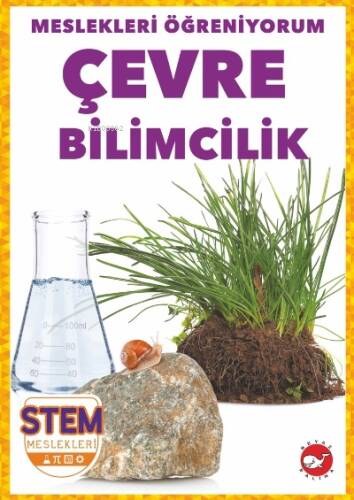 Meslekleri Öğreniyorum ;Çevre Bilimcilik Stem Meslekleri - 1