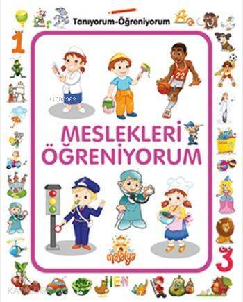 Meslekleri Öğreniyorum; Tanıyorum Öğreniyorum - 1