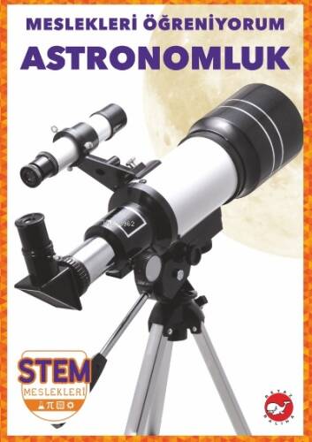 Meslekleri Öğreniyorum;Astronomluk Stem Meslekleri - 1