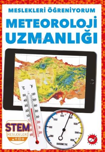 Meslekleri Öğreniyorum;Meteroloji Uzmanlığı Stem Meslekleri - 1