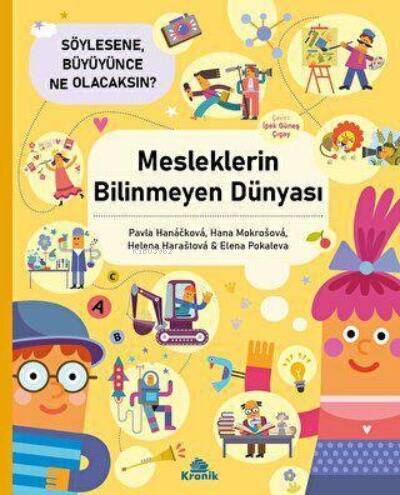 Mesleklerin Bilinmeyen Dünyası - Söylesene Büyüyünce Ne Olacaksın? - 1