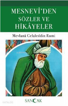 Mesnevî'den Sözler Ve Hikâyeler - 1