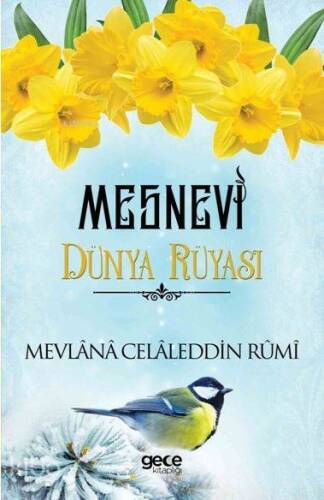 Mesnevi Dünya Rüyası - 1