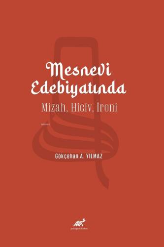 Mesnevi Edebiyatında Mizah - Hiciv - İroni - 1