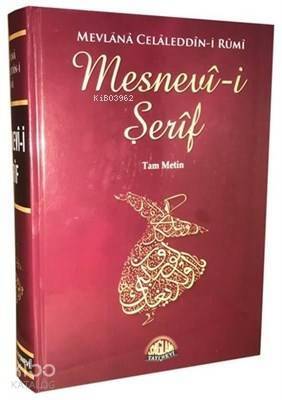 Mesnevi-i Şerif (Tam Metin) - 1