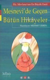 Mesnevi´de Geçen Bütün Hikayeler - 1