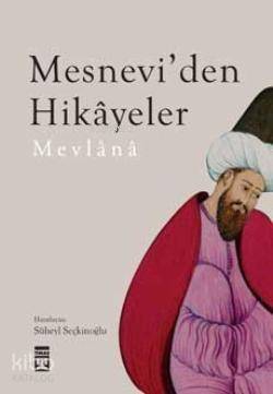 Mesnevi'den Hikayeler - 1