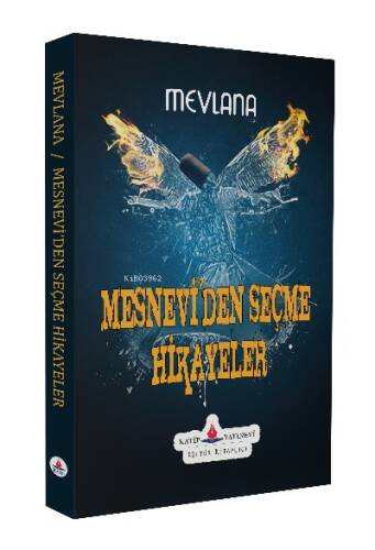 Mesnevi'den Seçme Hikayeler - 1