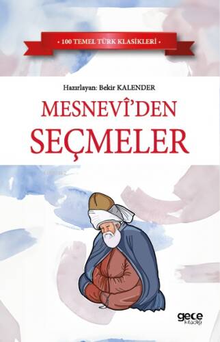 Mesneviden Seçmeler - 1