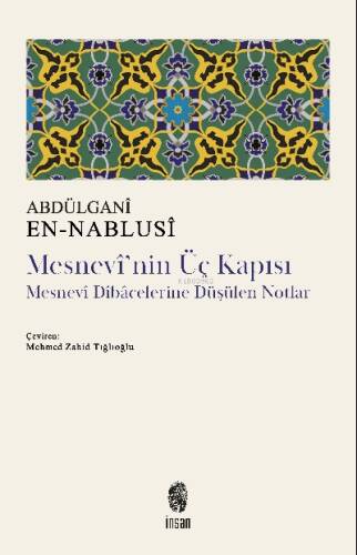 Mesnevi'nin Üç Kapısı;Mesnevî Dîbâcelerine Düşülen Notlar - 1