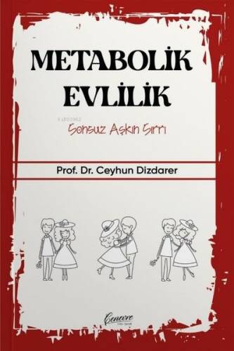 Metabolik Evlilik - Sonsuz Aşkın Sırrı - 1