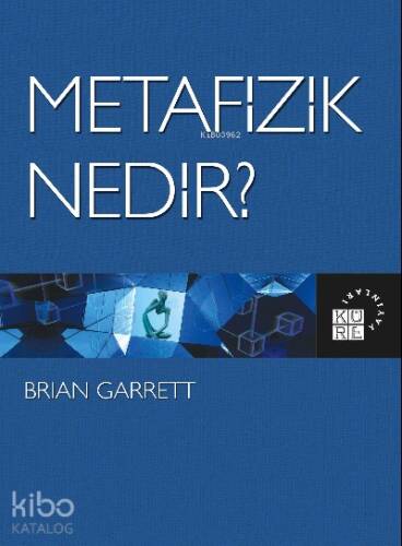 Metafizik Nedir? - 1