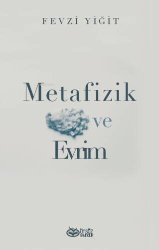 Metafizik ve Evrim - 1