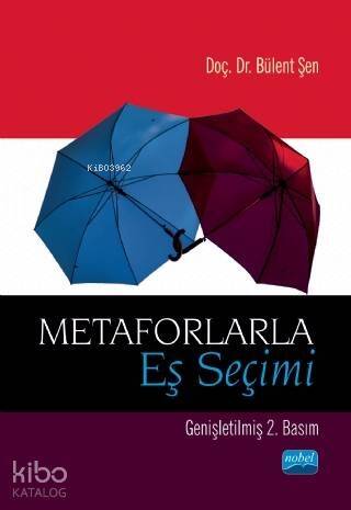 Metaforlarla Eş Seçimi - 1