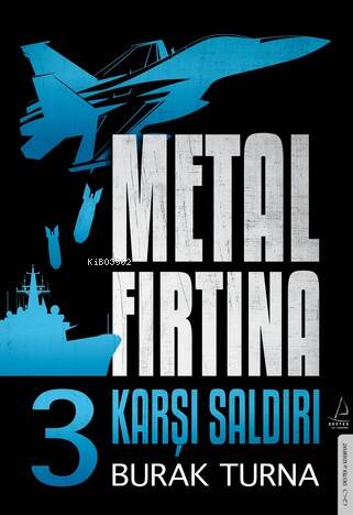 Metal Fırtına 3;Karşı Saldırı - 1