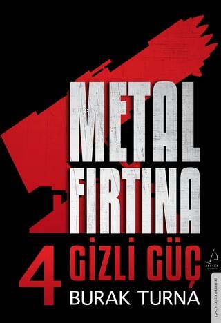 Metal Fırtına 4;Gizli Güç - 1