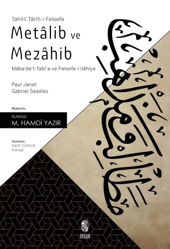 Metalib ve Mezahib; Maba'de't-Tabi'a ve Felsefe-i İlahiye - 1