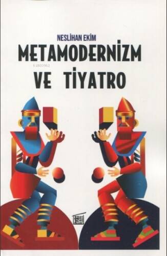 Metamodernizm ve Tiyatro - 1