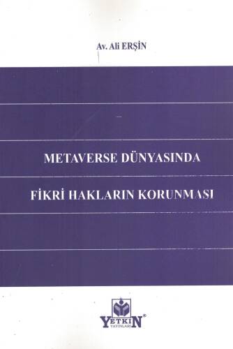 Metaverse Dünyasında Fikri Hakların Korunması - 1