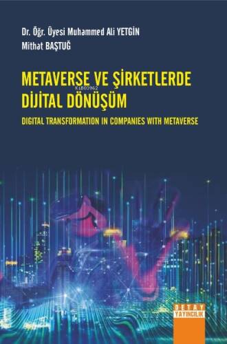 Metaverse Ve Şirketlede Dijital Dönüşüm - 1