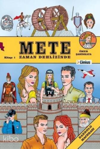 Mete Zaman Dehlizinde ;Kitap:1 Dandolo Macerası - 1