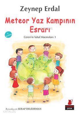 Meteor Yaz Kampının Esrarı; Ceren'in Tuhaf Maceraları - 1 - 1