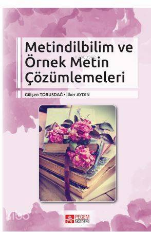 Metindilbilim ve Örnek Metin Çözümlemeleri - 1